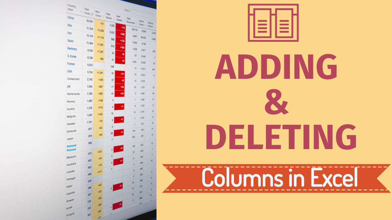 How to add and delete Columns in Excel