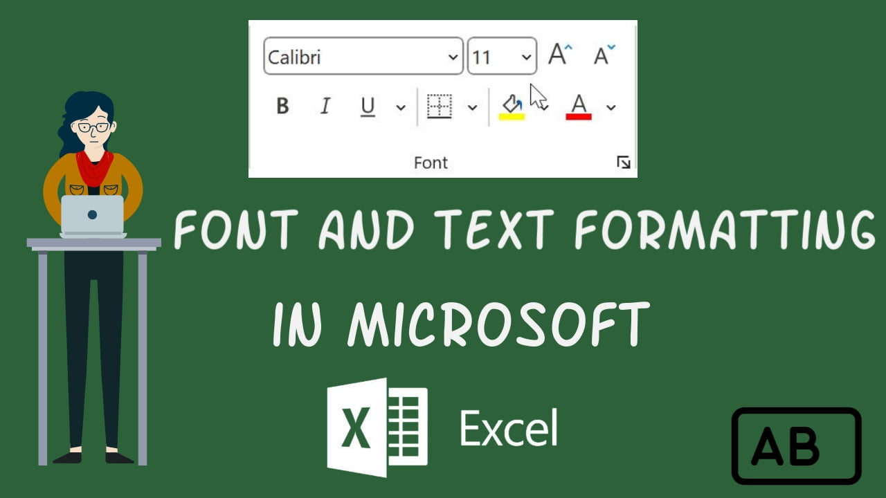 Font and Text Formatting in Excel