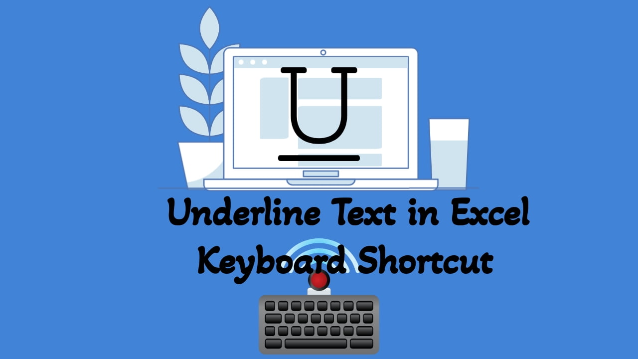 Underline Text in Excel Easy Keyboard Shortcuts