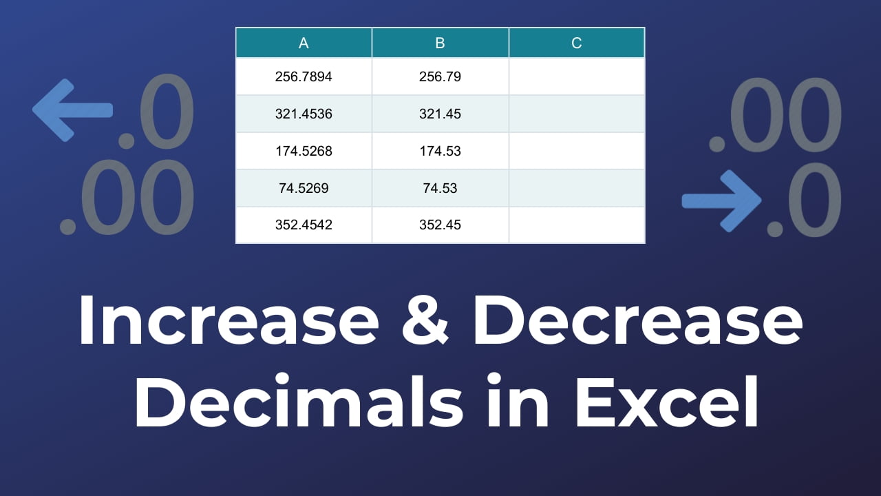 Increase and Decrease Decimals in Excel