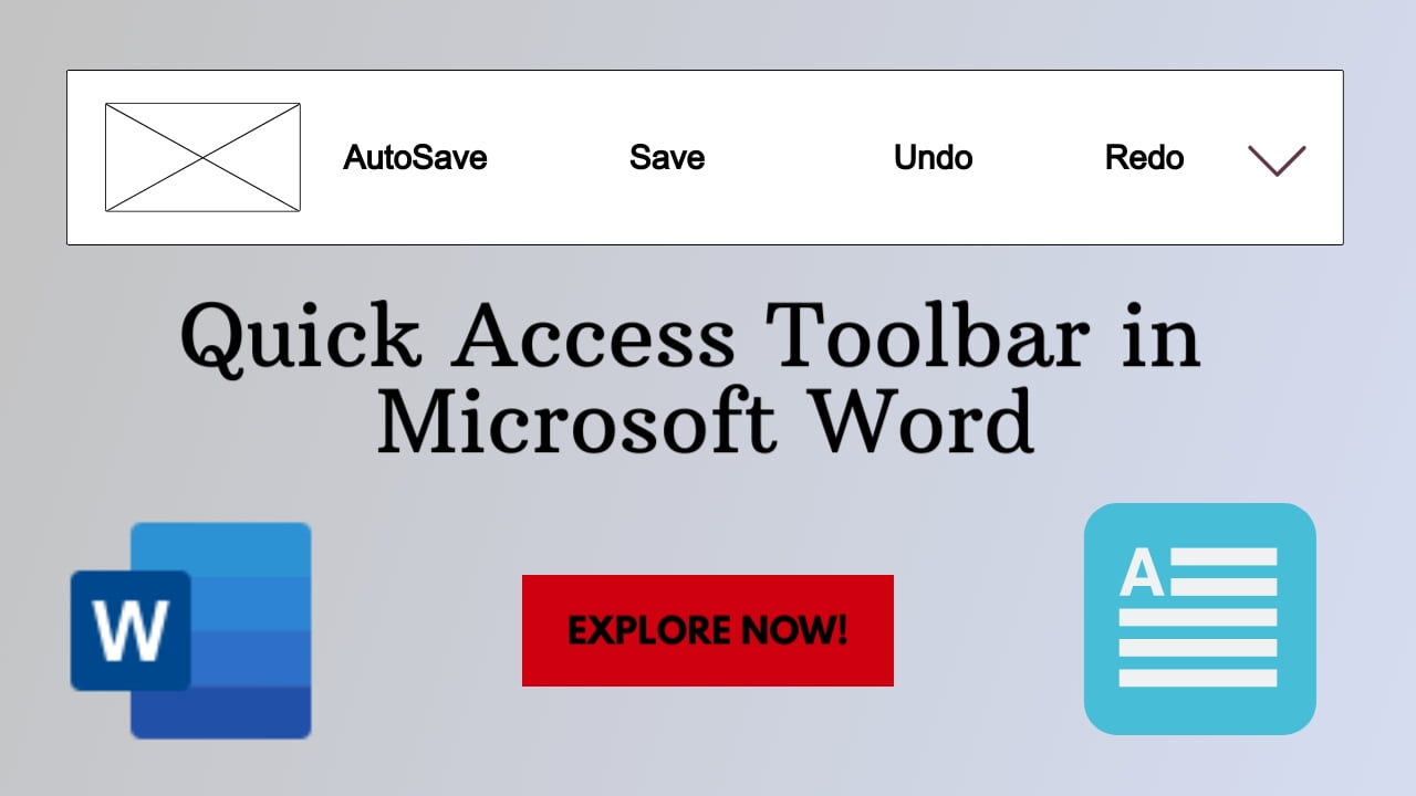 Quick Access Toolbar in Word