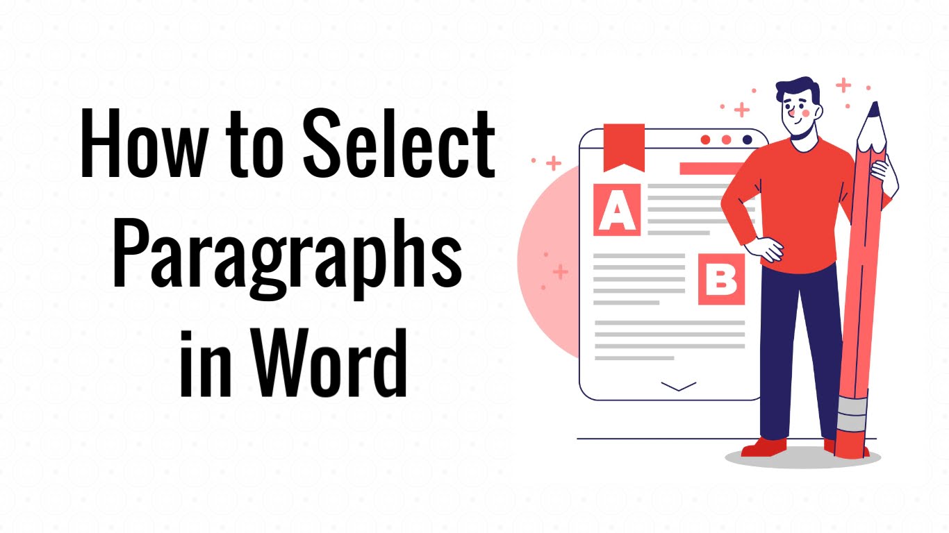 How to Select Paragraphs in Word