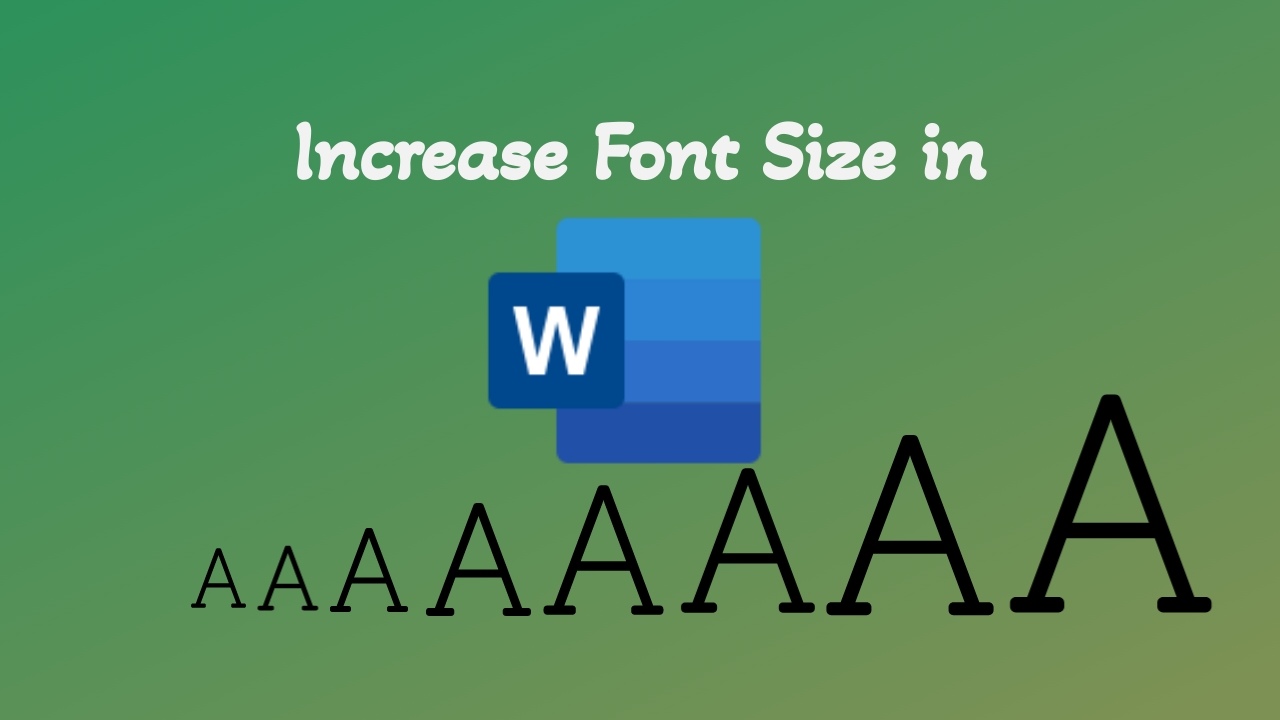 Increase Font Size in Word using Keyboard Shortcut