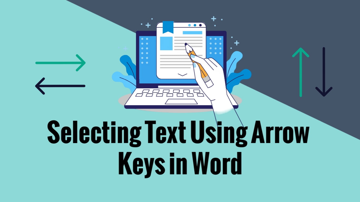 Selecting Text Using Arrow Keys in Microsoft Word