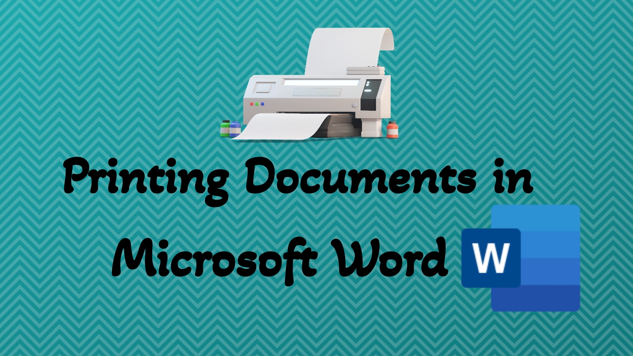Printing Documents in Word A Complete Guide